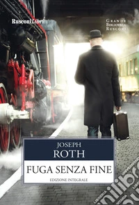 Fuga senza fine. Ediz. integrale
