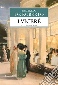 I viceré. Ediz. integrale libro