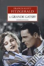 Il grande Gatsby. Ediz. integrale libro