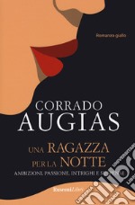 Una ragazza per la notte libro