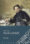 Poesie. Testo francese a fronte libro di Mallarmé Stéphane