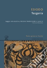 Teogonia. Testo greco a fronte libro