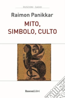 Mito, simbolo, culto