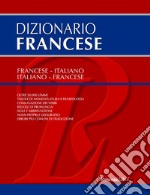 Dizionario francese. Francese-italiano, italiano-francese libro