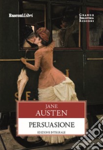 Ragione e sentimento (BUR Classici BUR Deluxe) : Austen, Jane