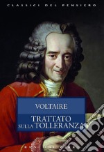 Il trattato sulla tolleranza libro