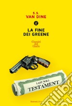 La fine dei Greene libro