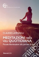 Meditazioni nella vita quotidiana libro