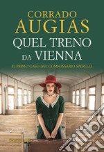 Quel treno da Vienna libro