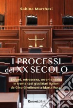 Processi del XX Secolo libro