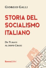 Storia del socialismo italiano libro