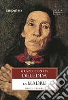 La madre. Ediz. integrale libro