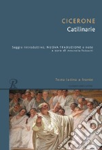 Le catilinarie. Testo latino a fronte libro