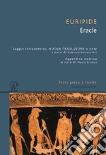 Eracle. Testo greco a fronte libro