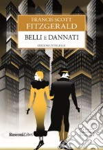 Belli e dannati libro