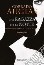 Una ragazza per la notte libro