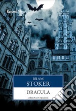 Dracula. Ediz. integrale libro