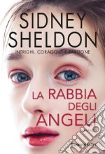 La rabbia degli angeli libro