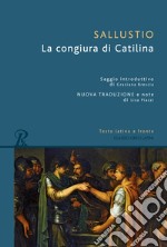 La congiura di Catilina. Testo latino a fronte. Ediz. bilingue