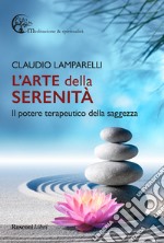 L'arte della serenità libro