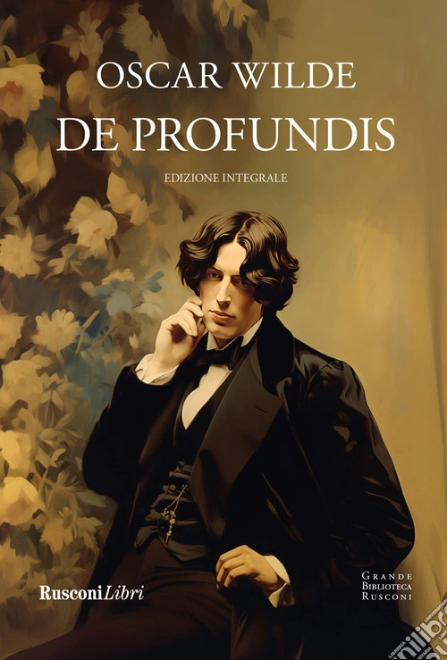 De profundis. Ediz. integrale