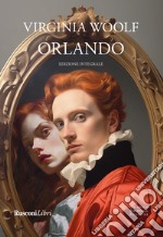 Orlando. Ediz. integrale libro