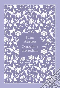 Orgoglio e pregiudizio