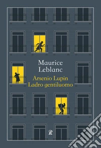 Arsenio Lupin, ladro gentiluomo libro