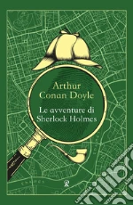 Le avventure di Sherlock Holmes libro