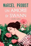 Un amore di Swann. Ediz. integrale libro