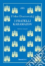 I fratelli Karamazov. Ediz. integrale libro