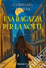 Una ragazza per la notte libro