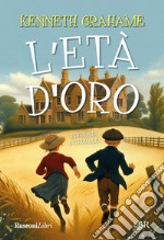 L'età d'oro. Ediz. integrale libro