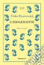 L'adolescente. Ediz. integrale libro