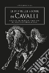 Le più belle storie di cavalli libro