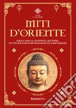 Miti d'Oriente libro