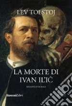 La morte di Ivan Il'ic e altri racconti libro