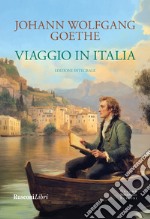 Viaggio in Italia. Ediz. integrale libro