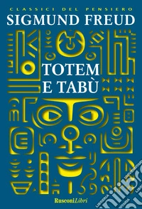 Totem e tabù. Ediz. integrale