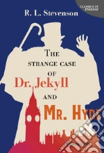 The strange case of Dr Jekyll and Mr Hyde libro