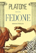 Fedone. Ediz. integrale libro