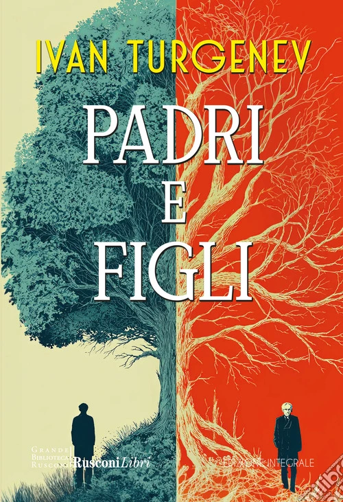 Padri e figli. Ediz. integrale