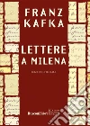 Lettere a Milena libro