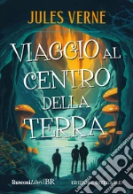 Viaggio al centro della terra libro