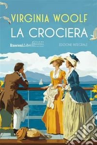 La crociera. Ediz. integrale libro