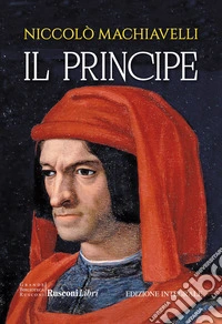 Il principe. Ediz. integrale libro