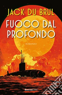 Fuoco dal profondo
