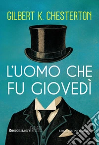 L'uomo che fu giovedì. Ediz. integrale libro