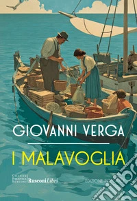 I Malavoglia. Ediz. integrale libro