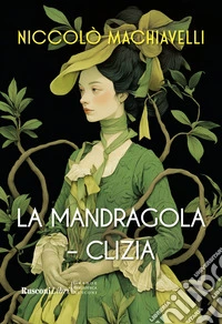 La mandragola-Clizia libro